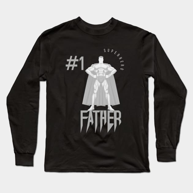 Super father #1 Long Sleeve T-Shirt by ArtStopCreative